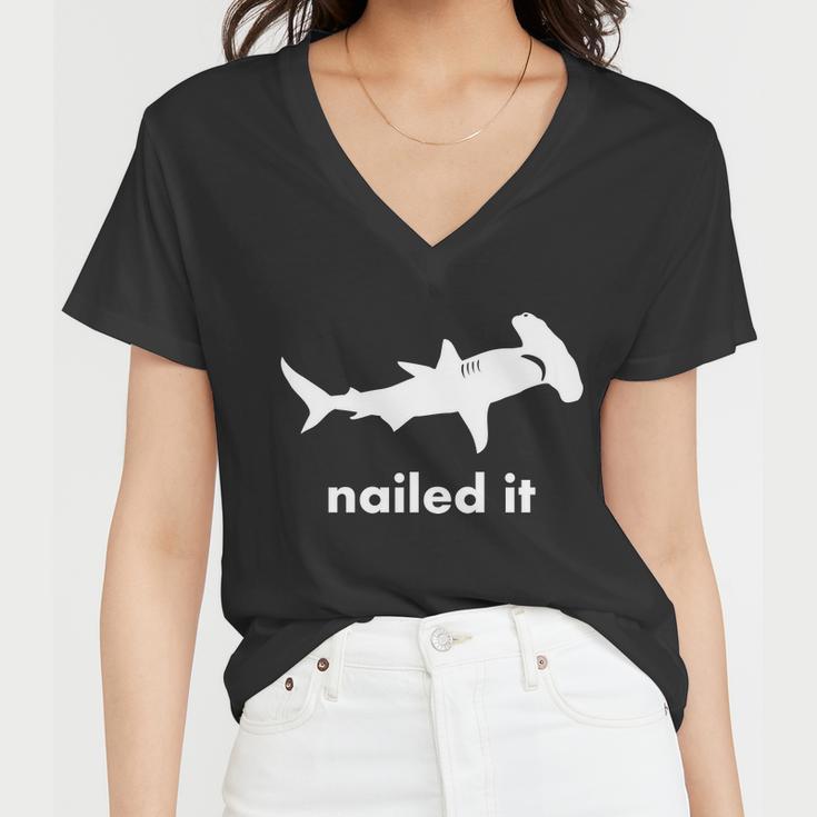 Hammerhead Nailed It Funny Women V-Neck T-Shirt