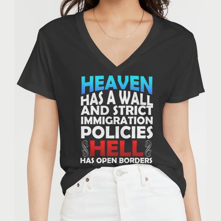 Heaven Has A Wall Hell Has Open Borders Women V-Neck T-Shirt