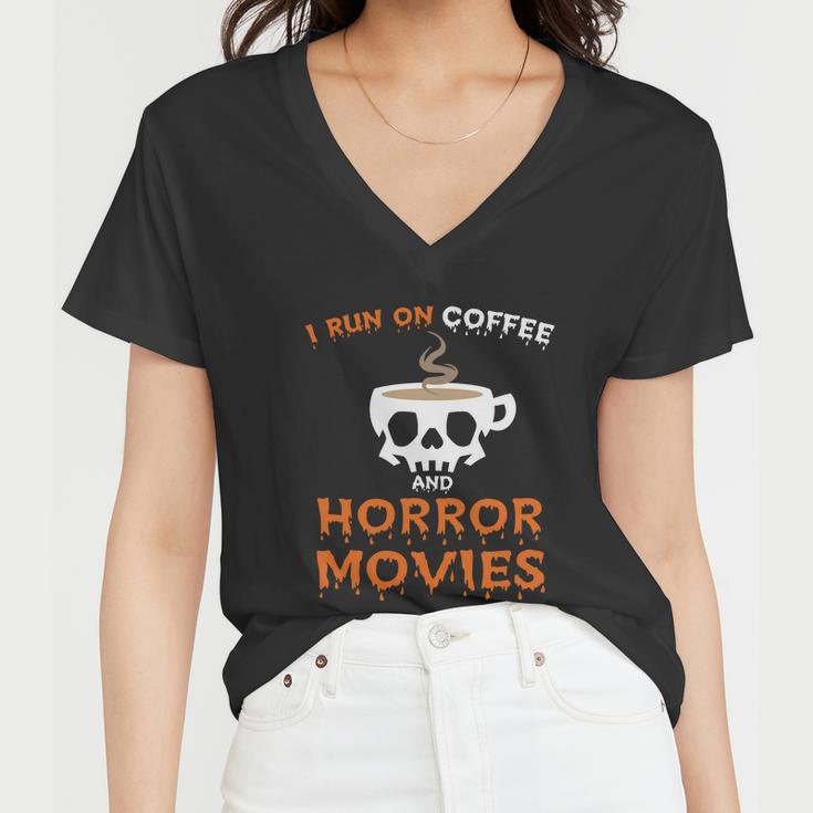 I Run On Coffee Horror Movies Halloween Quote Women V-Neck T-Shirt