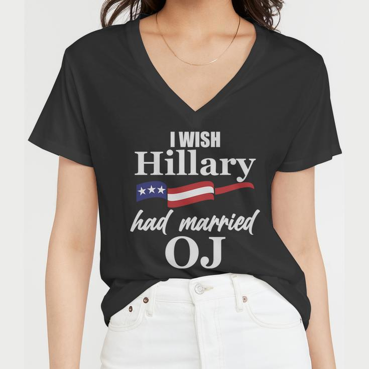 I Wish Hillary Had Married Oj Tshirt Women V-Neck T-Shirt