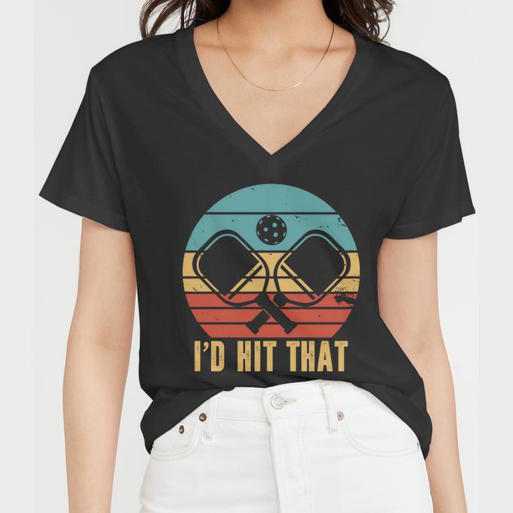 Id Hit That Funny Pickleball Retro Women V-Neck T-Shirt