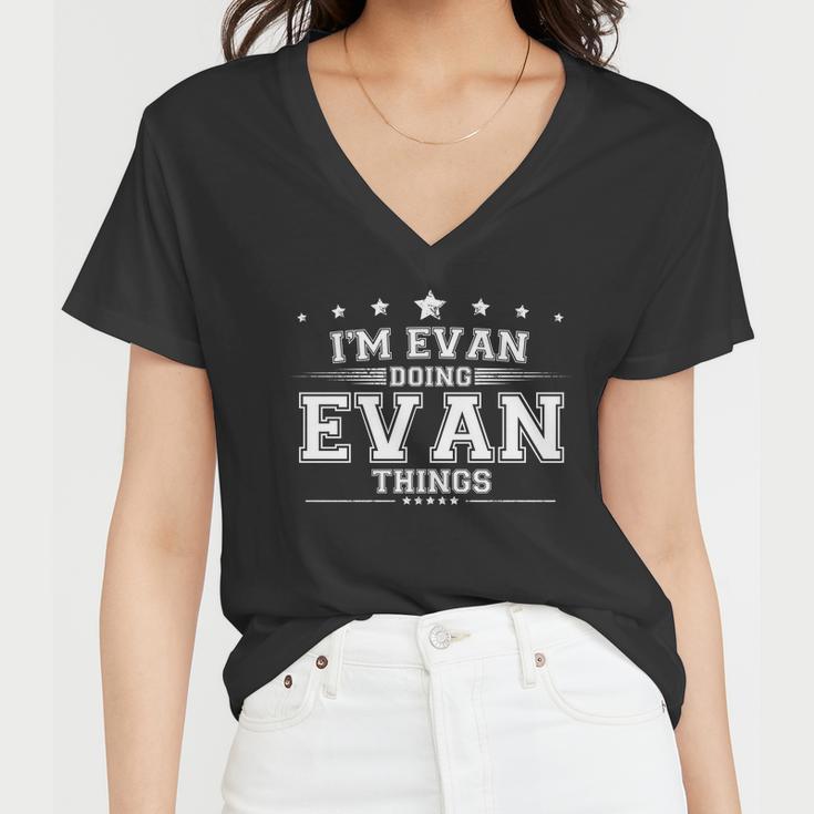 Im Evan Doing Evan Things Women V-Neck T-Shirt