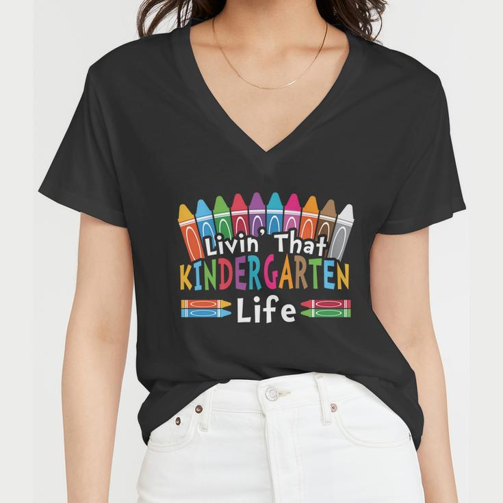 Livin That Kindergarten Life Back To School Women V-Neck T-Shirt