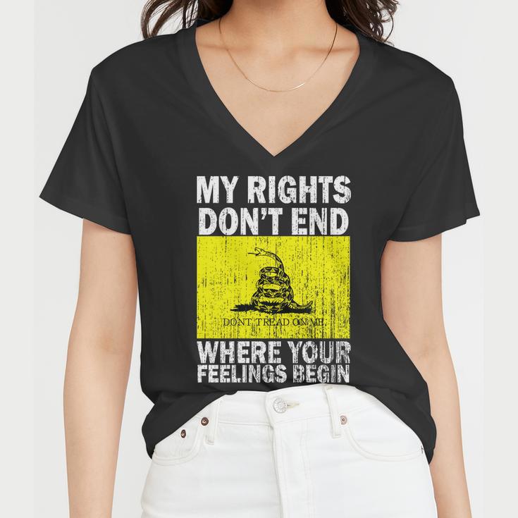 My Rights Dont End Where Your Feelings Begin Tshirt Women V-Neck T-Shirt