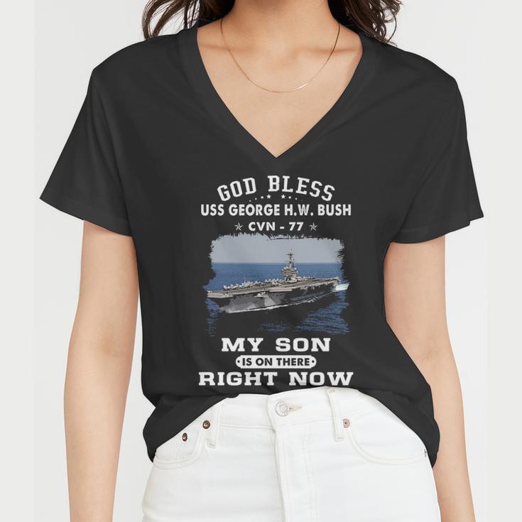 My Son Is On Uss Uss George H W Bush Cvn Women V-Neck T-Shirt