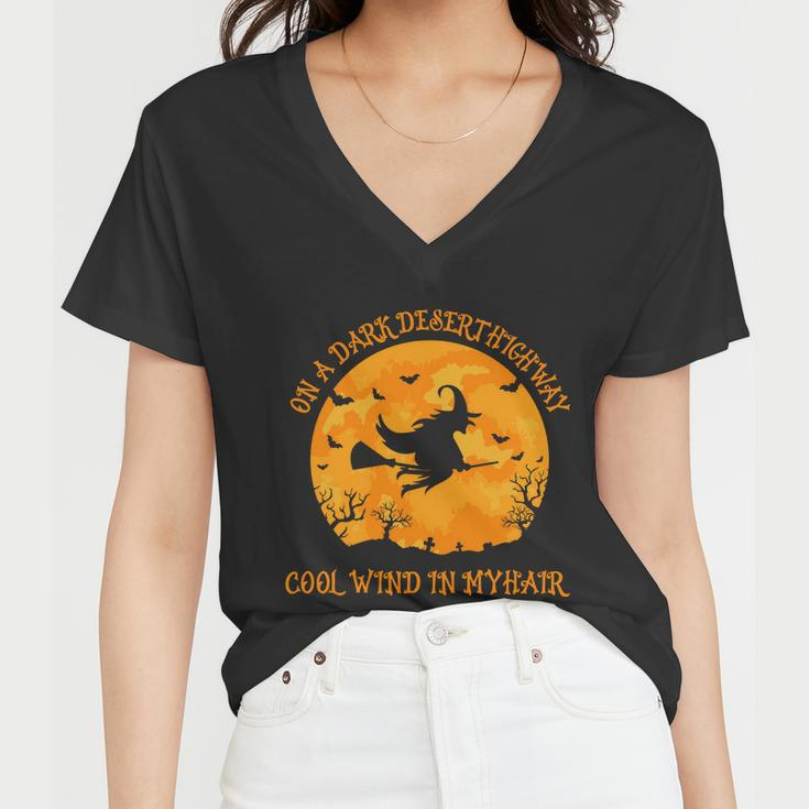 On A Dark Desert Highway Cool Wind In My Hair Halloween Quote Women V-Neck T-Shirt