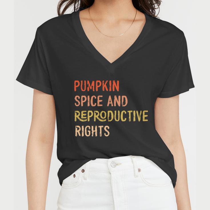 Pumpkin Spice And Reproductive Rights Fall Feminist Choice Gift V4 Women V-Neck T-Shirt