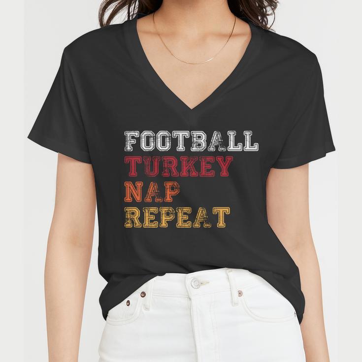 Thanksgiving Schedule Football Turkey Nap Repeat Women V-Neck T-Shirt