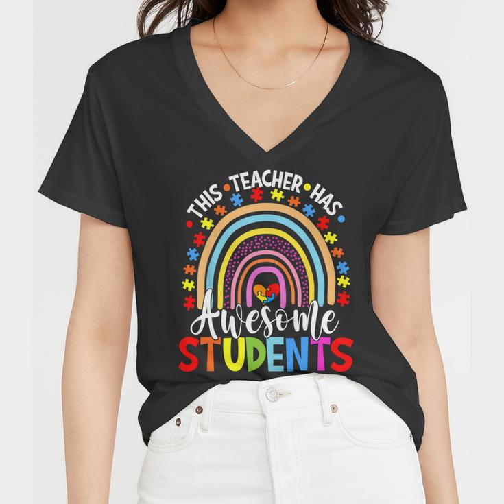 This Teacher Has Awesome Students Rainbow Autism Awareness Women V-Neck T-Shirt