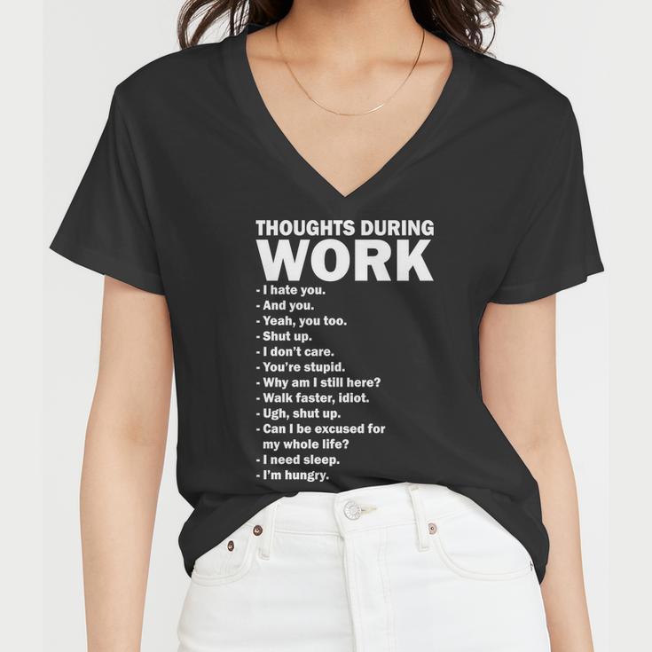 Thoughts During Work Funny Women V-Neck T-Shirt