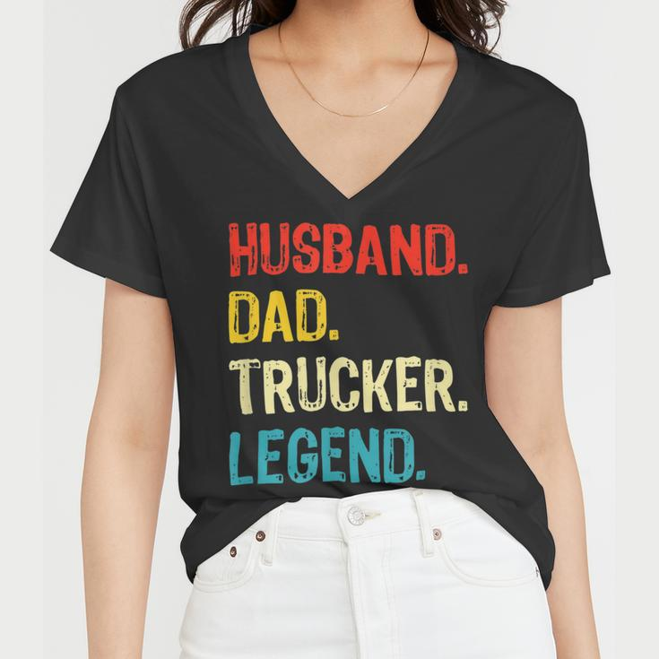Trucker Trucker Husband Dad Trucker Legend Truck Driver Trucker Women V-Neck T-Shirt