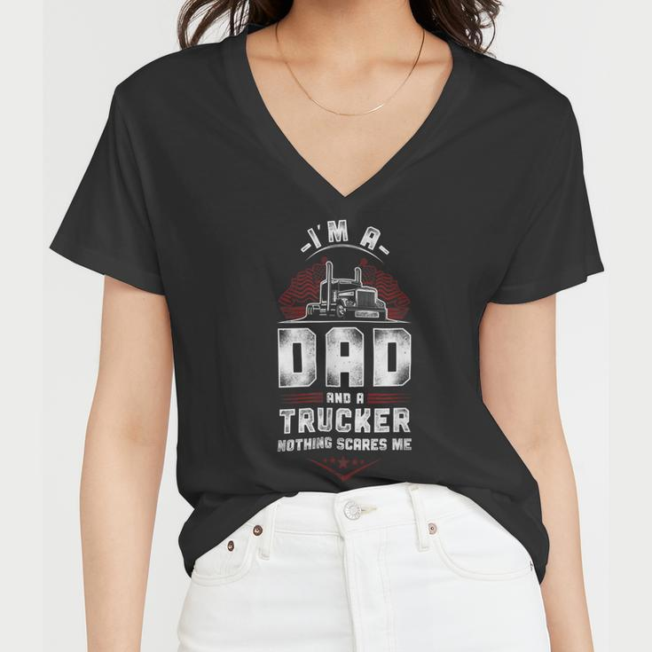 Trucker Trucker Truck Driver Dad Father Vintage Im A Dad And A Women V-Neck T-Shirt