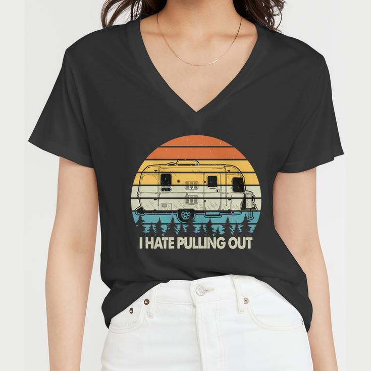 Vintage I Hate Pulling Out Camping Tshirt Women V-Neck T-Shirt