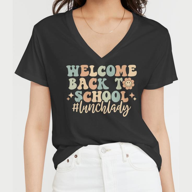 Welcome Back To School Lunch Lady Retro Groovy Women V-Neck T-Shirt