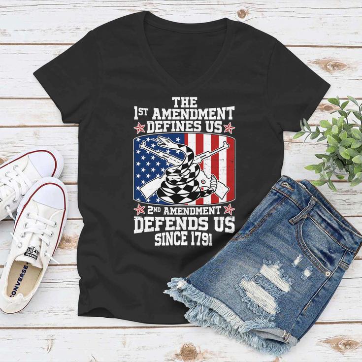 1St Amendment Defines Us 2Nd Amendment Defends Us Since 1791 Tshirt Women V-Neck T-Shirt