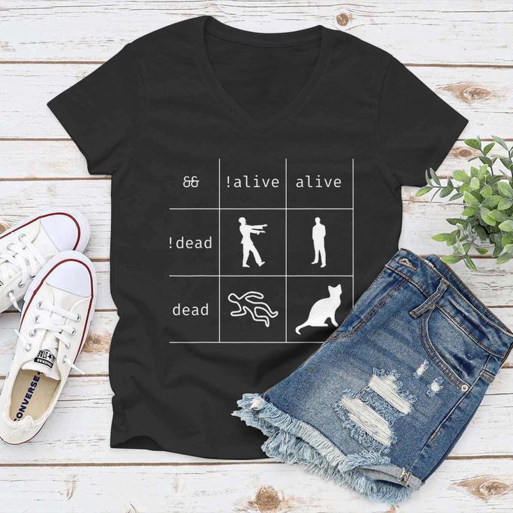 Boolean Logic Alive And Dead Funny Programmer Cat Tshirt Women V-Neck T-Shirt