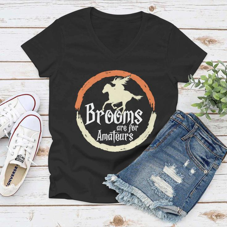 Brooms Are For Amateurs Halloween Quote Women V-Neck T-Shirt