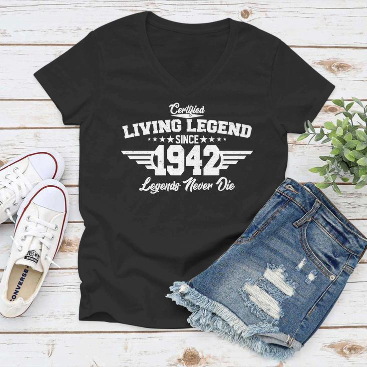 Certified Living Legend Since 1942 Legends Never Die 80Th Birthday Women V-Neck T-Shirt