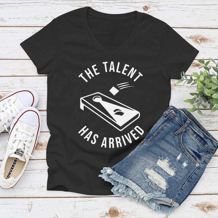 Cornhole The Talent Has Arrived Gift Women V-Neck T-Shirt