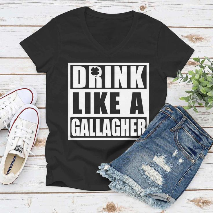 Drink Like A Gallagher Funny St Patricks Day Irish Clover Women V-Neck T-Shirt