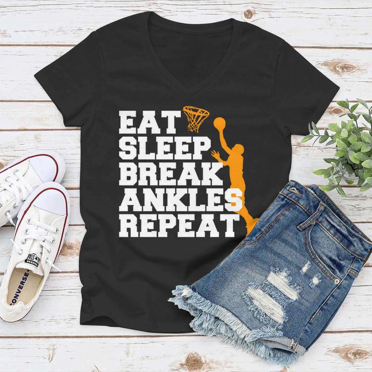 Eat Sleep Break Ankles Repeat Tshirt Women V-Neck T-Shirt