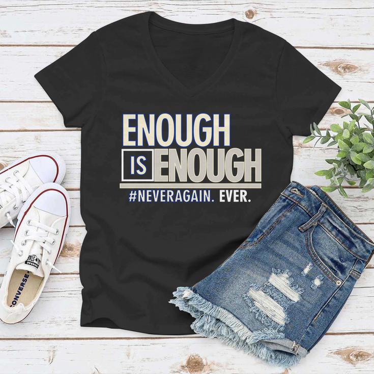 Enough Is Enough Never Again Women V-Neck T-Shirt