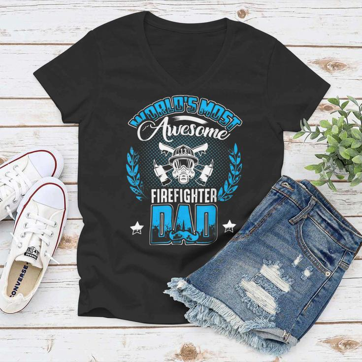 Firefighter Proud Worlds Awesome Firefighter Dad Cool Dad Fathers Day V2 Women V-Neck T-Shirt