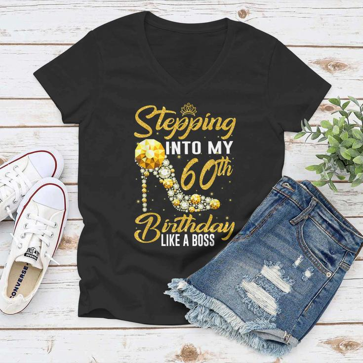 Funny Stepping Into My 60Th Birthday Gift Like A Boss Diamond Shoes Gift Women V-Neck T-Shirt