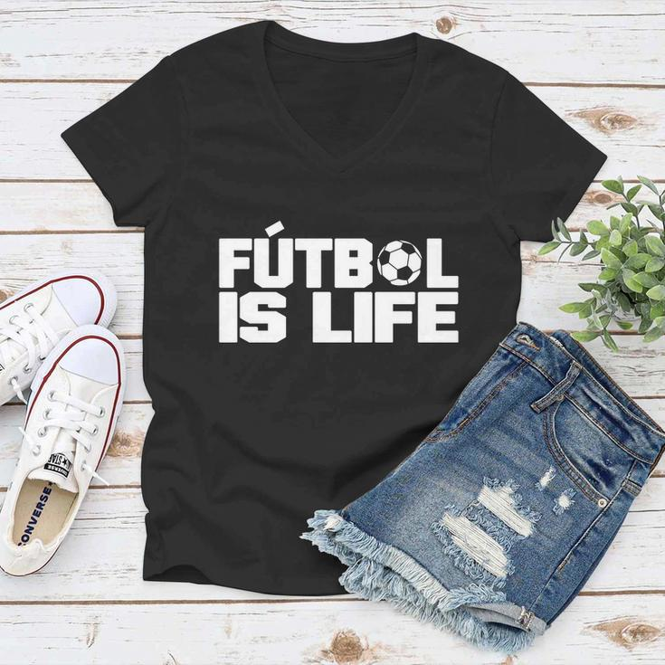 Futbol Is Life Tshirt Women V-Neck T-Shirt