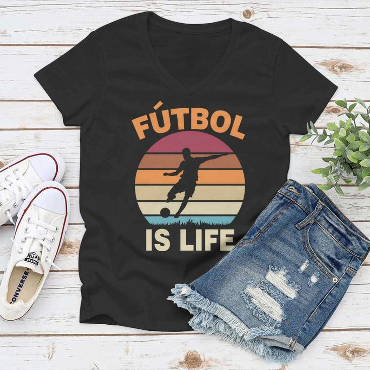 Futbol Is Life Tshirt Women V-Neck T-Shirt