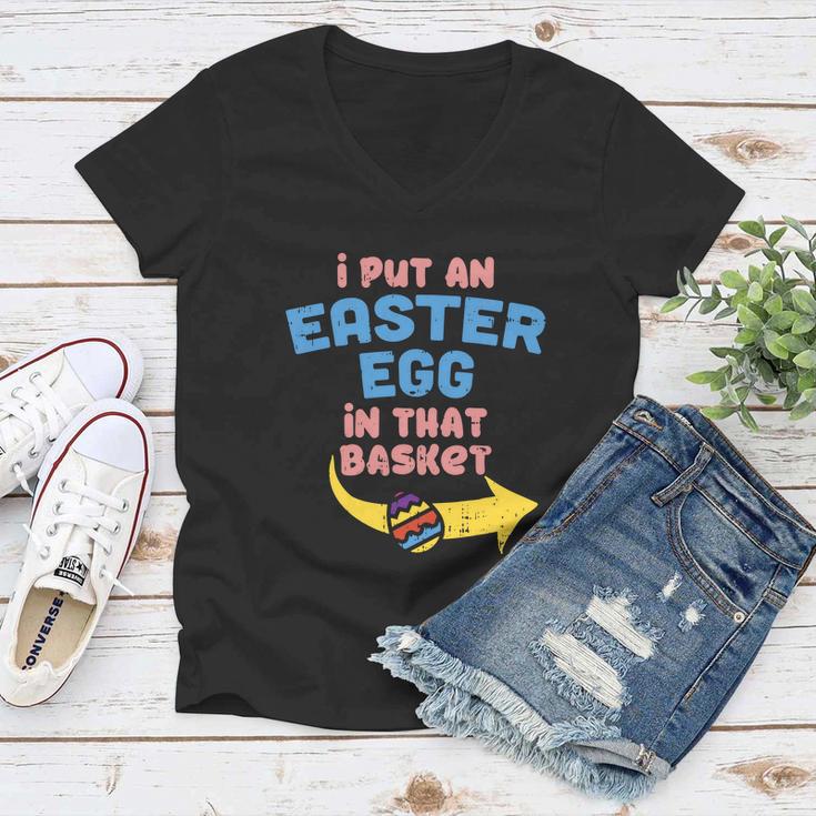 I Put Easter Egg In Basket Funny Pregnancy Announcement Dad Women V-Neck T-Shirt