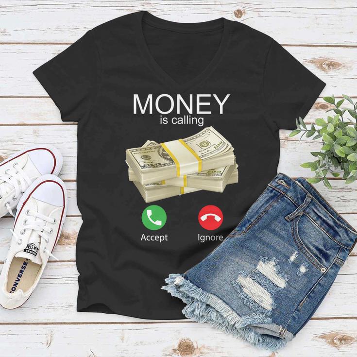 Money Is Calling Women V-Neck T-Shirt