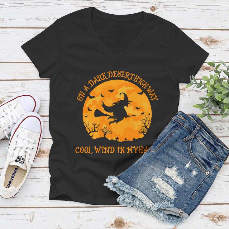 On A Dark Desert Highway Cool Wind In My Hair Halloween Quote Women V-Neck T-Shirt