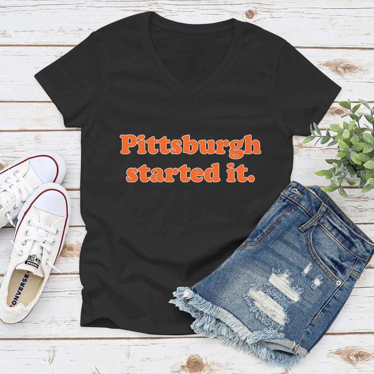 Pittsburgh Started It Funny Football Women V-Neck T-Shirt