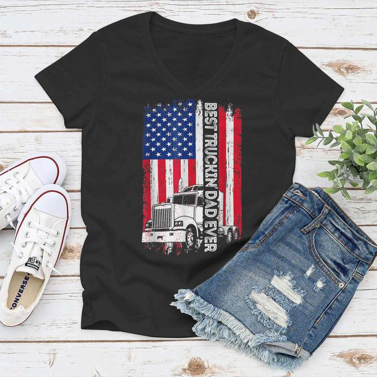Trucker Trucker Best Truckin Dad Ever Usa Flag Driver Fathers Day _ Women V-Neck T-Shirt