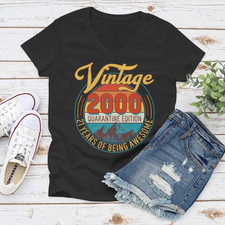 Vintage 2000 Quarantine Edition 21 Years Of Being Awesome Birthday Women V-Neck T-Shirt