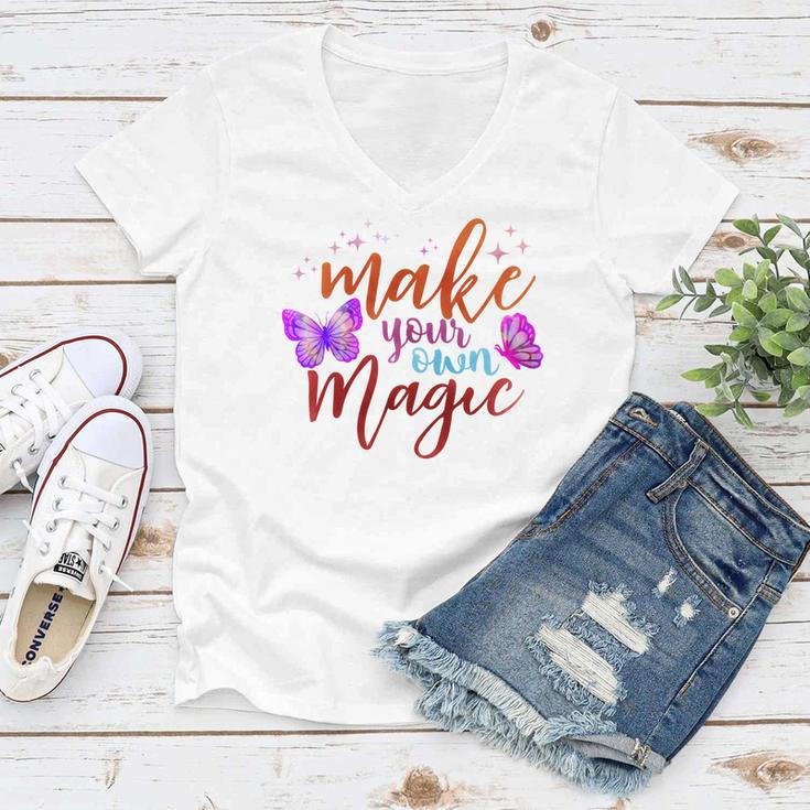 Butterfly Make You Own Magic Women V-Neck T-Shirt