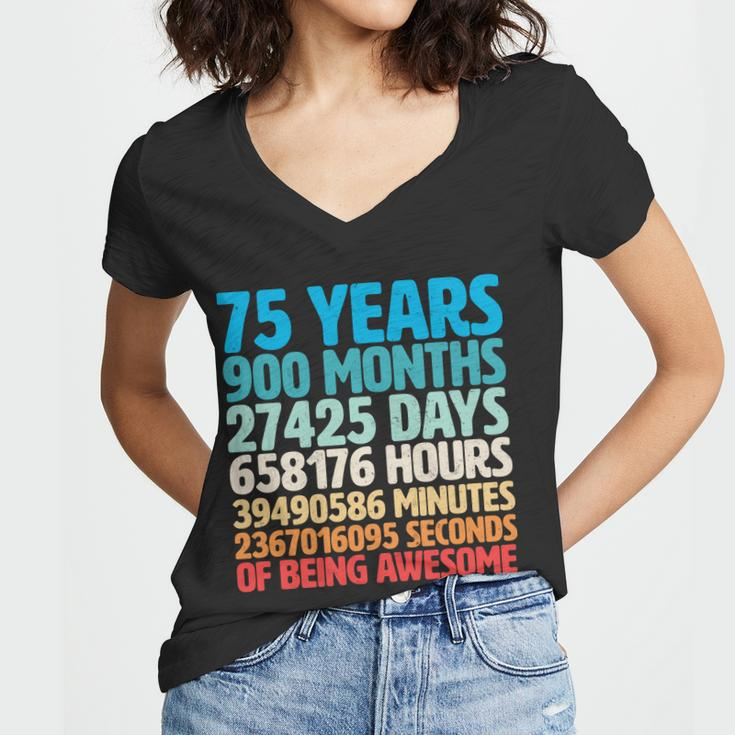 75 Years Of Being Awesome Birthday Time Breakdown Tshirt Women V-Neck T-Shirt