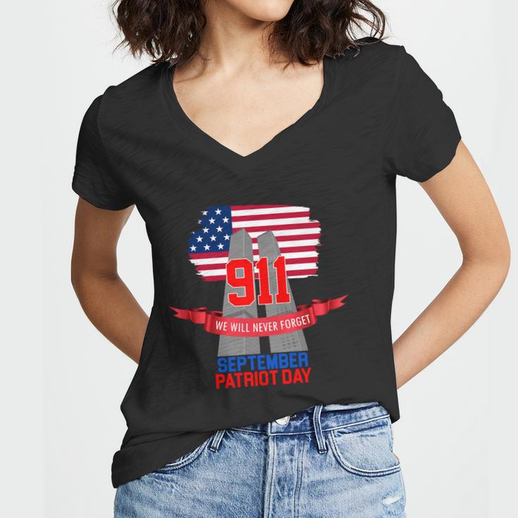 911 We Will Never Forget September 11Th Patriot Day Women V-Neck T-Shirt