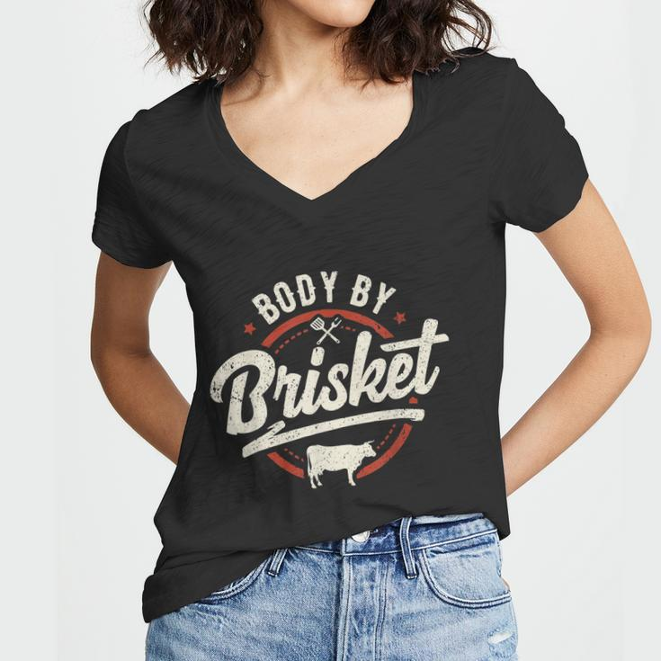 Body By Brisket Backyard Cookout Bbq Grill Women V-Neck T-Shirt