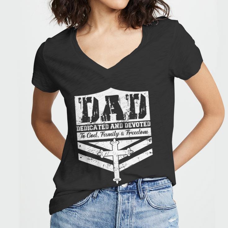 Dad Dedicated And Devoted To God Family & Freedom Women V-Neck T-Shirt