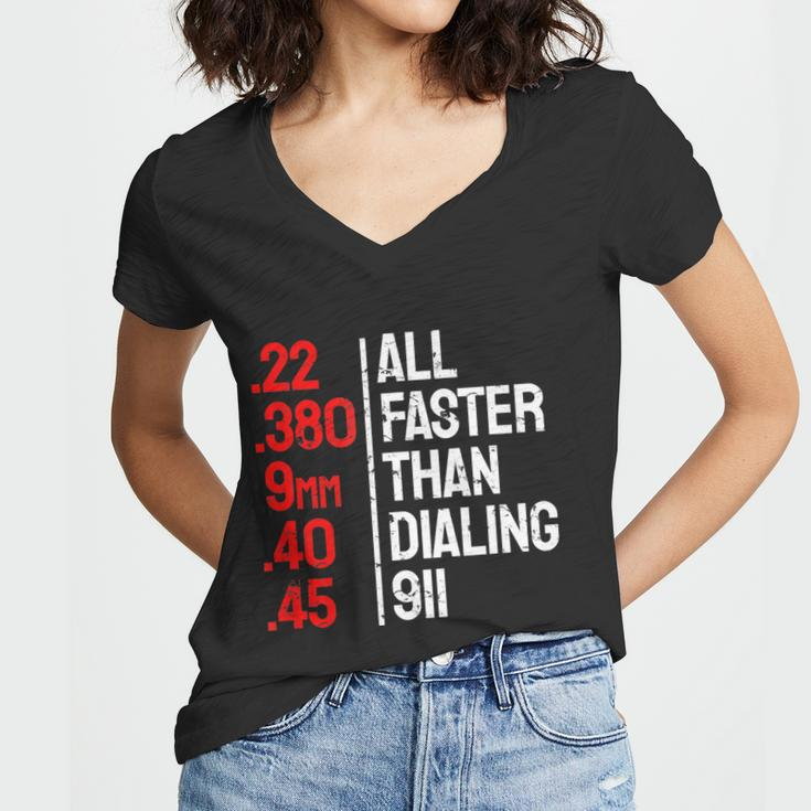 Funny Gun Caliber All Faster Than Dialing 911 Guns Tshirt Women V-Neck T-Shirt