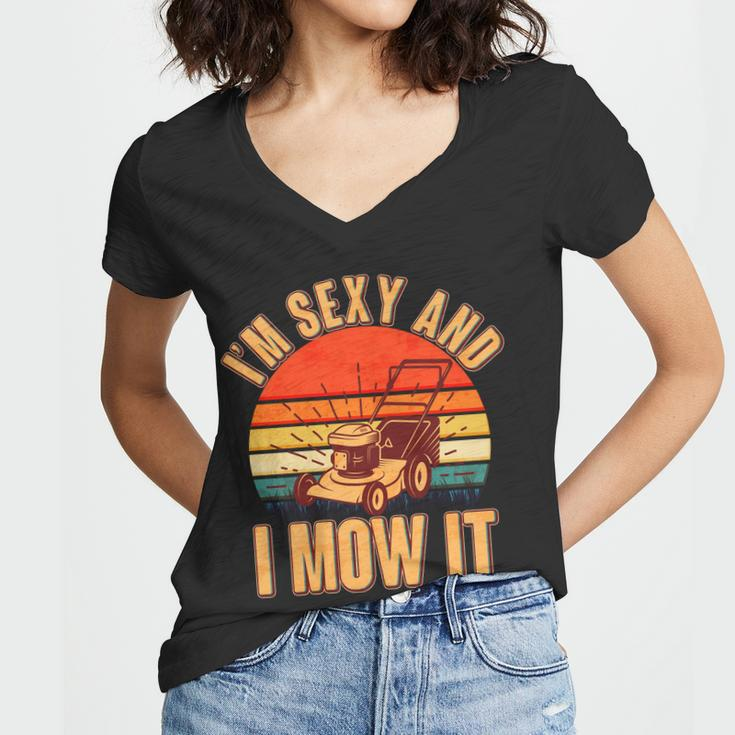 Funny Im Sexy And I Mow It Vintage Tshirt Women V-Neck T-Shirt