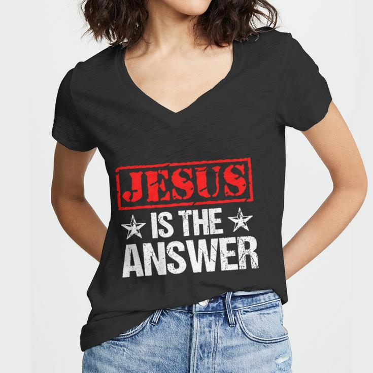 Funny Jesus Is The Answer Christian Faith Women V-Neck T-Shirt