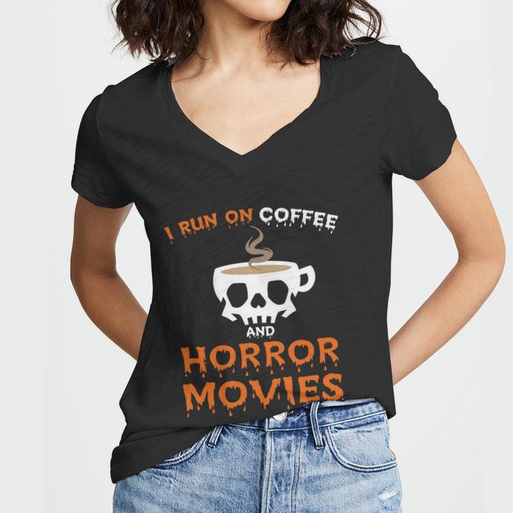 I Run On Coffee Horror Movies Halloween Quote Women V-Neck T-Shirt