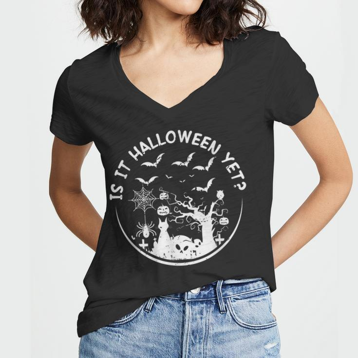 Is It Halloween Yet Friends Horror Scary Hocus Pocus Fall Women V-Neck T-Shirt
