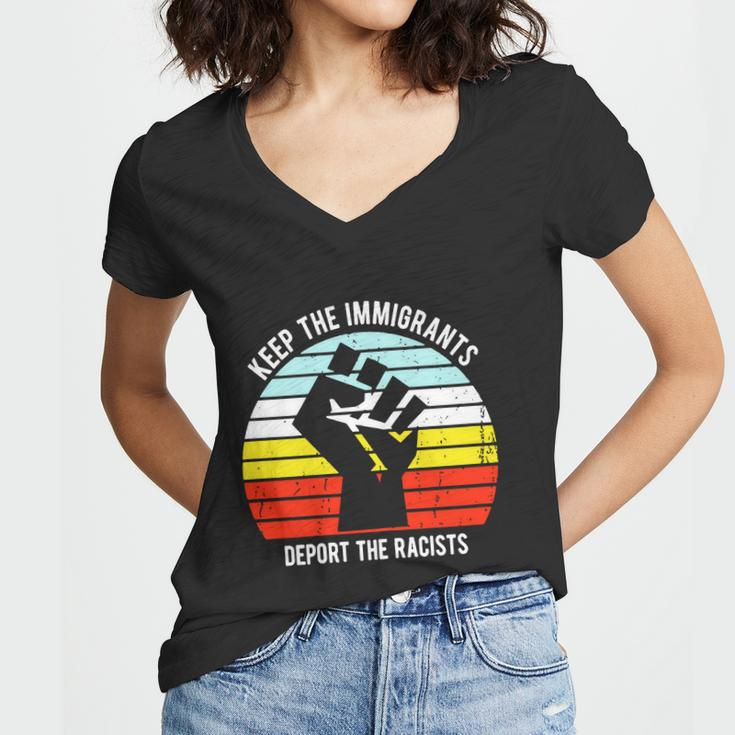 Keep The Immigrants Deport The Racists Tshirt Women V-Neck T-Shirt