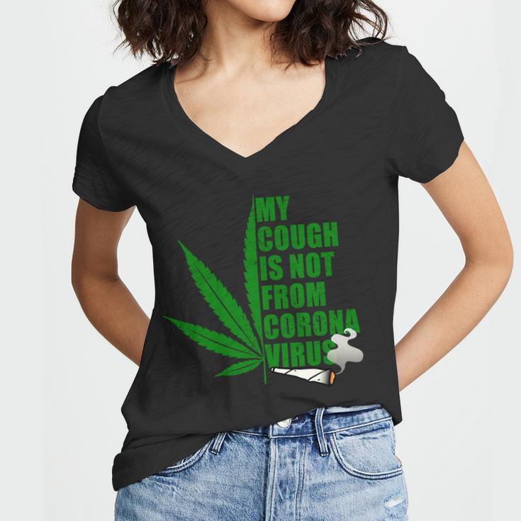 My Cough Is Not From Corona Virus Tshirt Women V-Neck T-Shirt