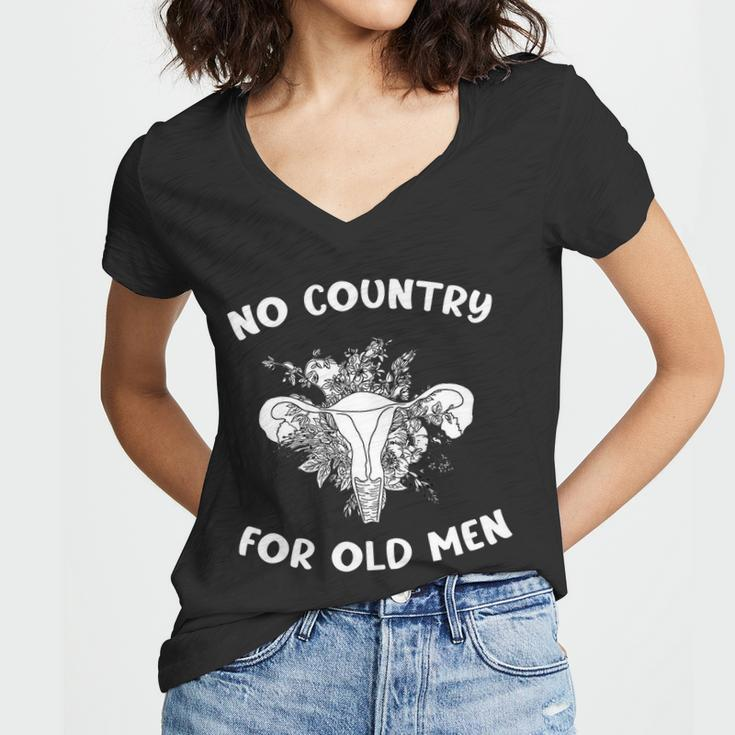 No Country For Old Men Uterus Feminist Women Rights Tshirt Women V-Neck T-Shirt