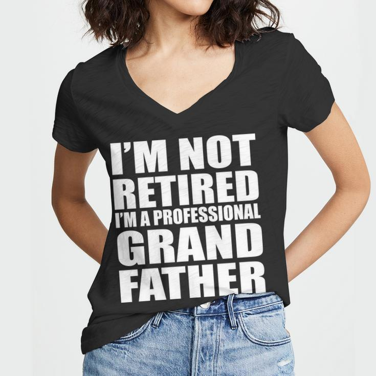 Not Retired Im A Professional Grandfather Tshirt Women V-Neck T-Shirt